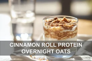 CINNAMON ROLL PROTEIN OVERNIGHT OATS silky breakfast jar with cinnamon brown sugar and chia seeds