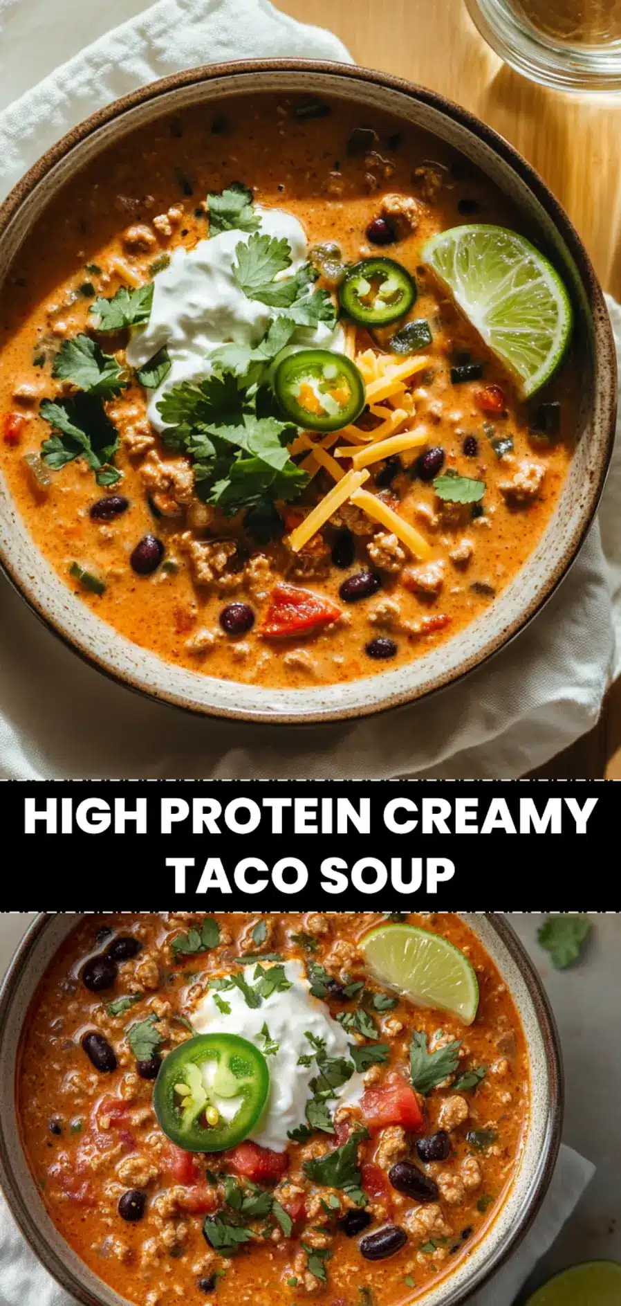 HIGH PROTEIN CREAMY TACO SOUP bowl with ground turkey, melted cheeses, beans, herbs, lime_pin