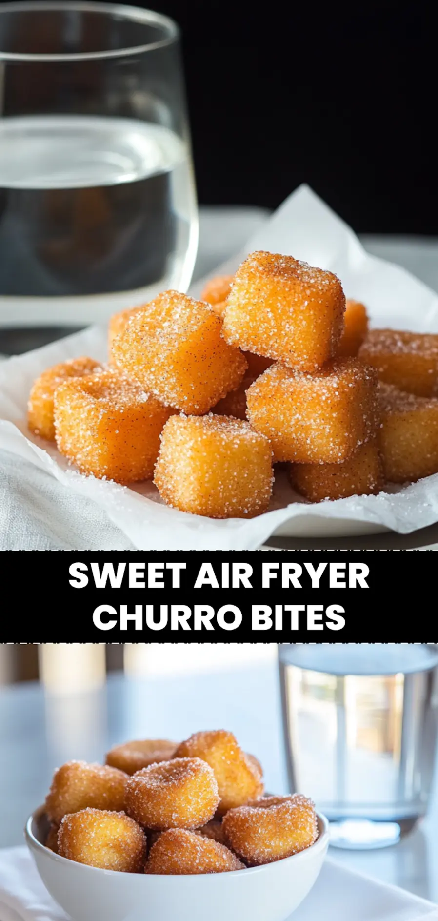 Sweet Air Fryer Churro Bites: Easy Delicious Recipe 3 SWEET AIR FRYER CHURRO BITES plated on a napkin near a clear water glass warm inviting_pin