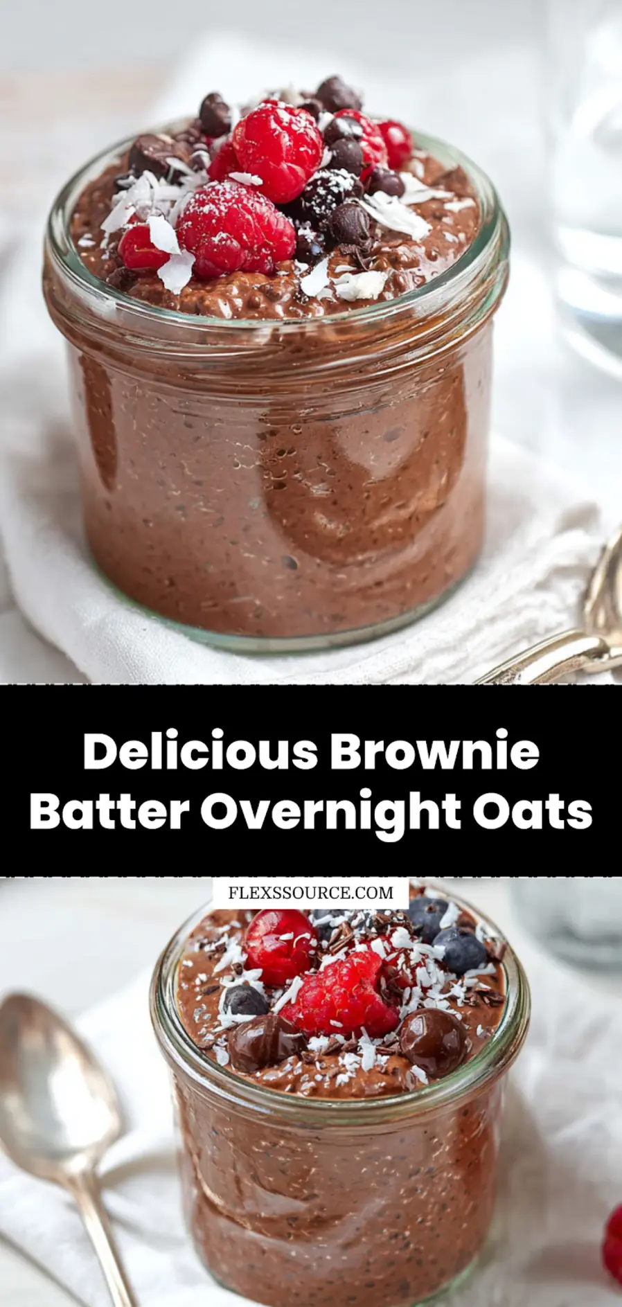 Brownie Batter Overnight Oats: Easy and Irresistible Recipe 3 BROWNIE BATTER OVERNIGHT OATS chocolate oats with berries and coconut flakes_pin