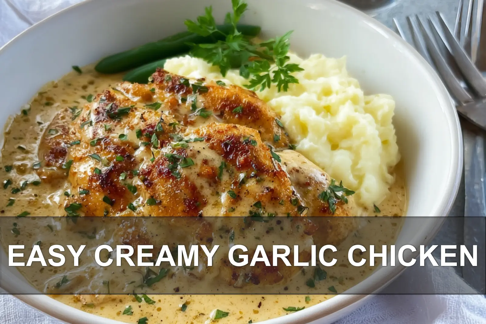 Easy Creamy Garlic Chicken: Simple Irresistible Recipe
