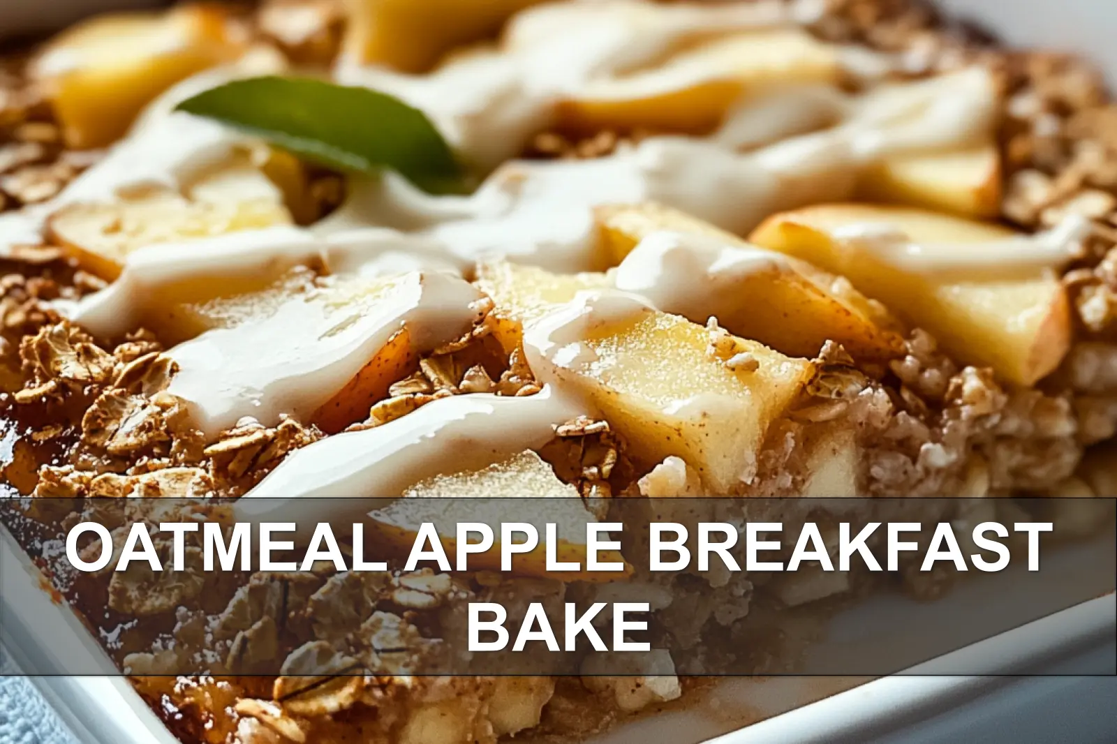 Oatmeal Apple Breakfast Bake Irresistibly Delicious