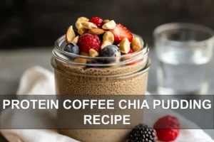 PROTEIN COFFEE CHIA PUDDING RECIPE creamy espresso chia pudding topped with berries and nuts