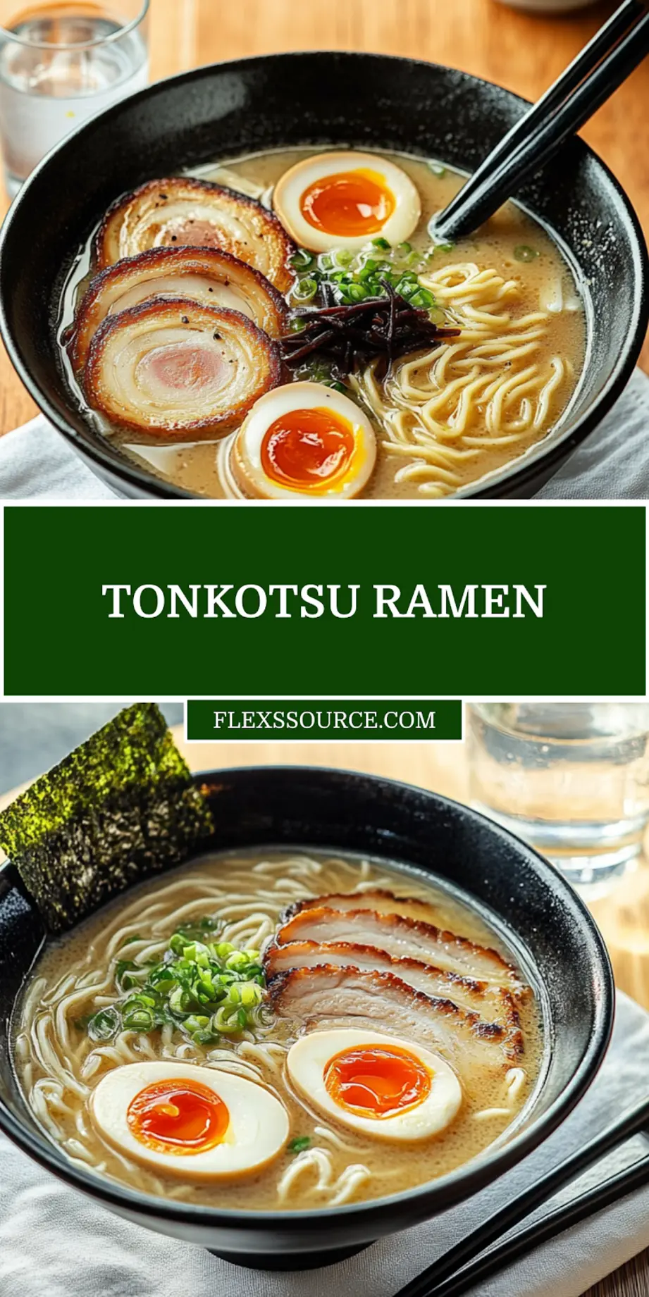 Tonkotsu Ramen: Best and Delicious Guide You Need 3 TONKOTSU RAMEN with chashu pork delicate egg nori spring onions warm broth_pin