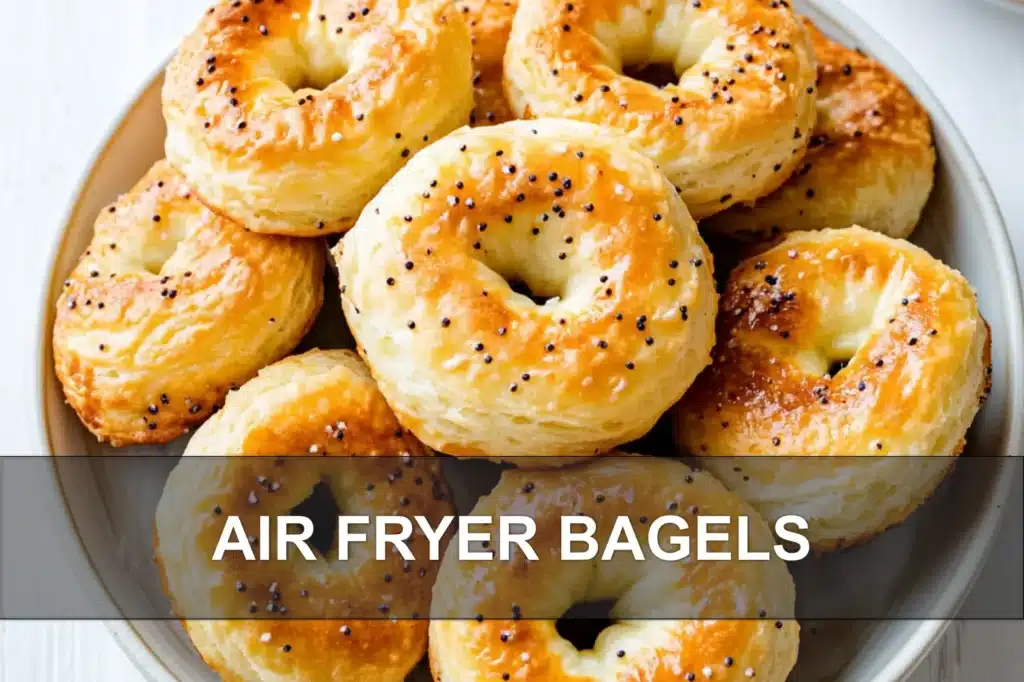 AIR FRYER BAGELS centered hero view, clean and uncluttered