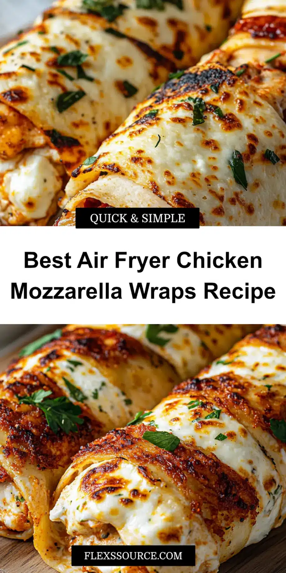 Air Fryer Chicken Mozzarella Wraps: Easy Delicious Recipe 4 AIR FRYER CHICKEN MOZZARELLA WRAPS centered hero view, clean and uncluttered_pin