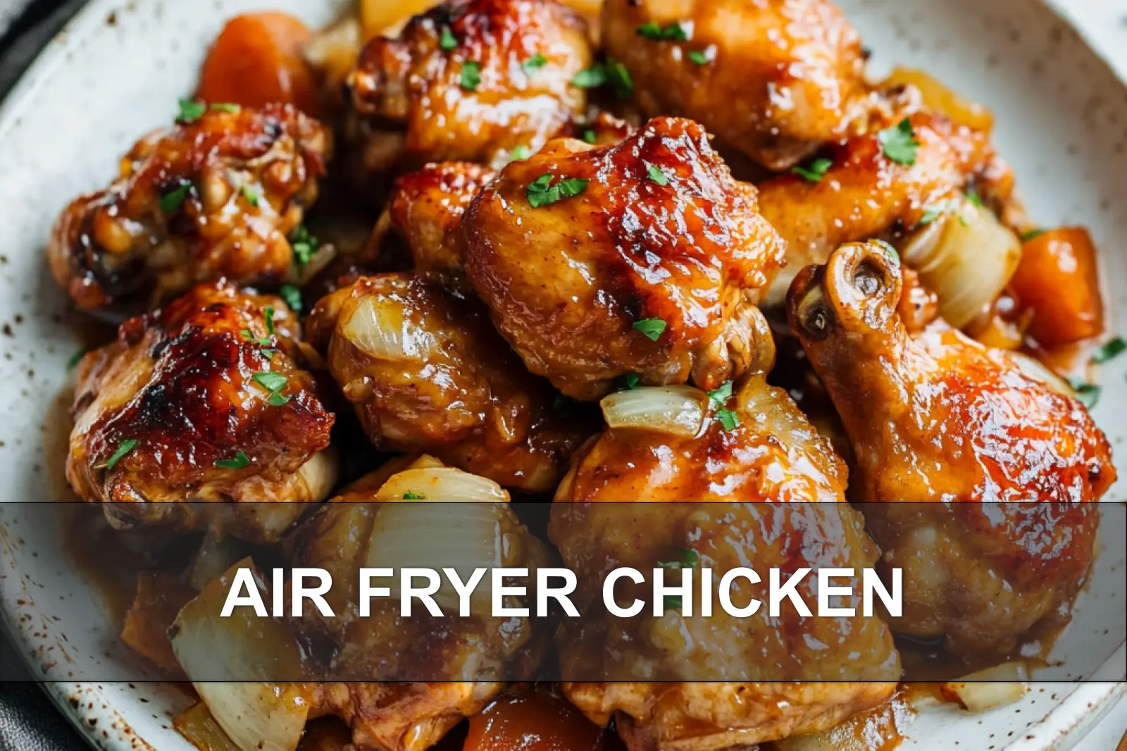 Easy Air Fryer Chicken Recipes to Love