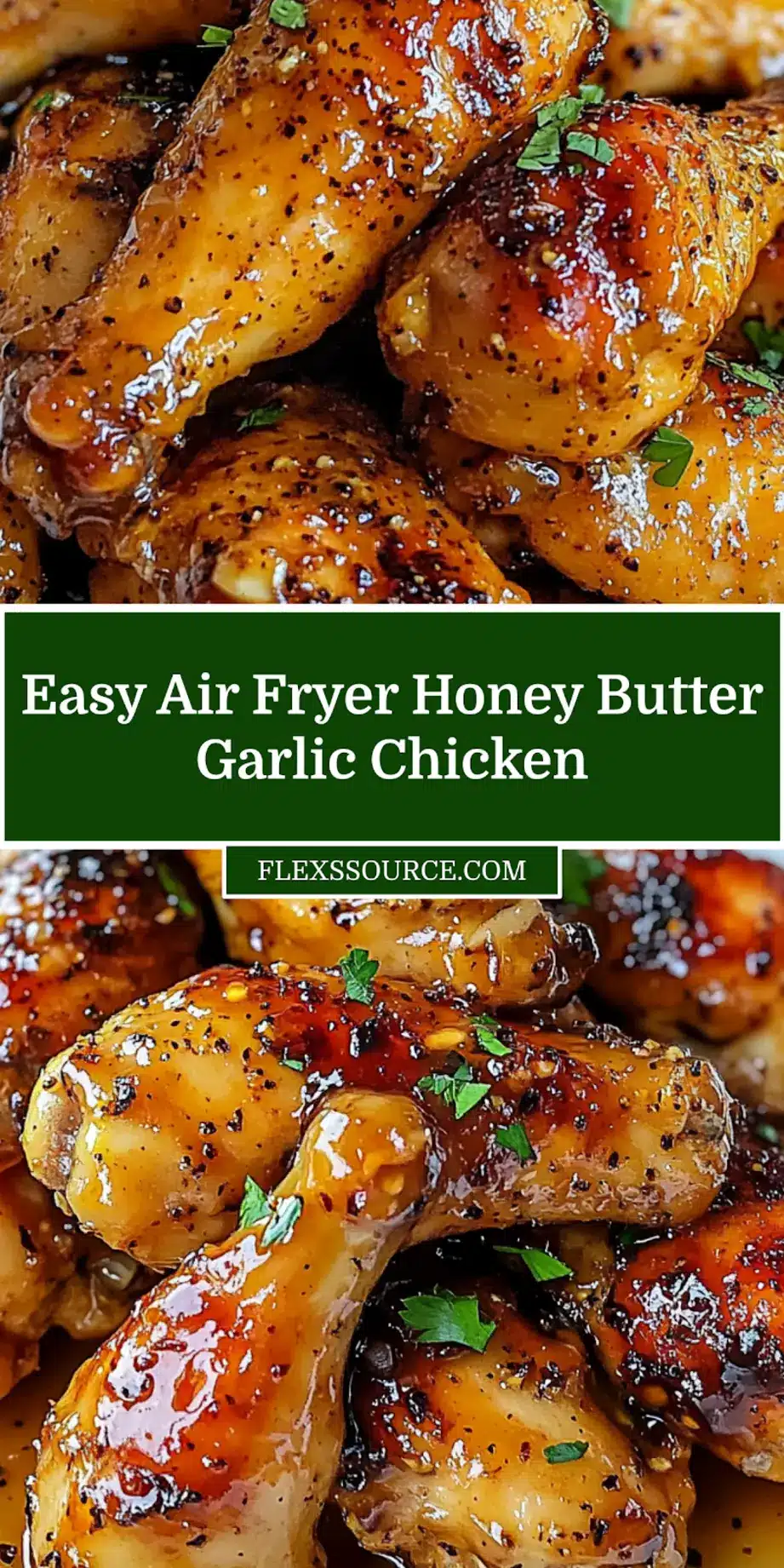 Pinterest pin image: Close-up of golden, glossy Air Fryer Honey Butter Garlic Chicken tenders, garnished with fresh parsley, served on a plate. Ideal for a quick weeknight meal.