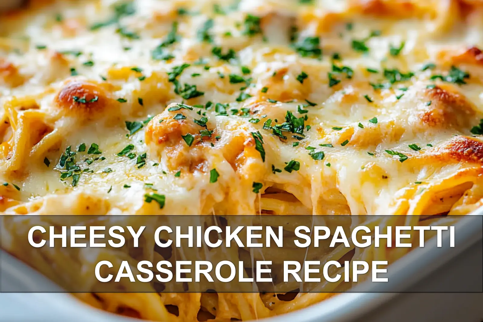 Cheesy Chicken Spaghetti Casserole Recipe - Comforting and Easy 4 CHEESY CHICKEN SPAGHETTI CASSEROLE RECIPE centered hero view, clean and uncluttered