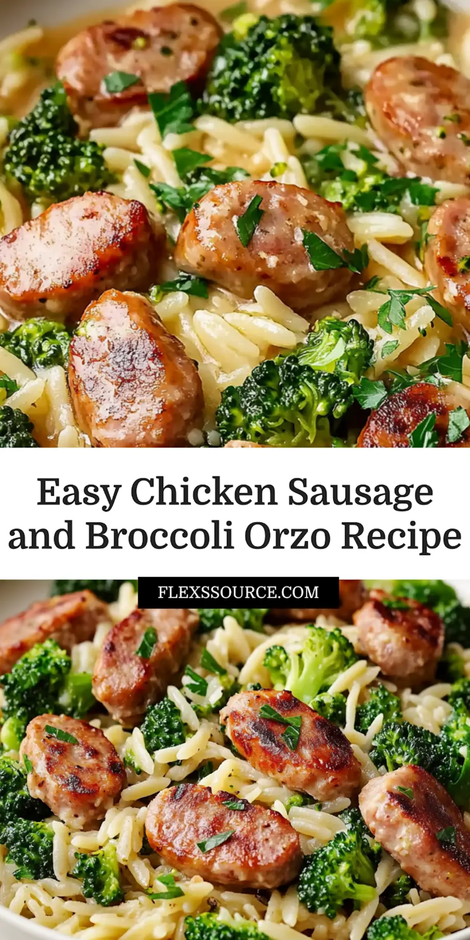Chicken Sausage and Broccoli Orzo Recipe: Simple and Delicious 4 CHICKEN SAUSAGE AND BROCCOLI ORZO RECIPE centered hero view, clean and uncluttered_pin