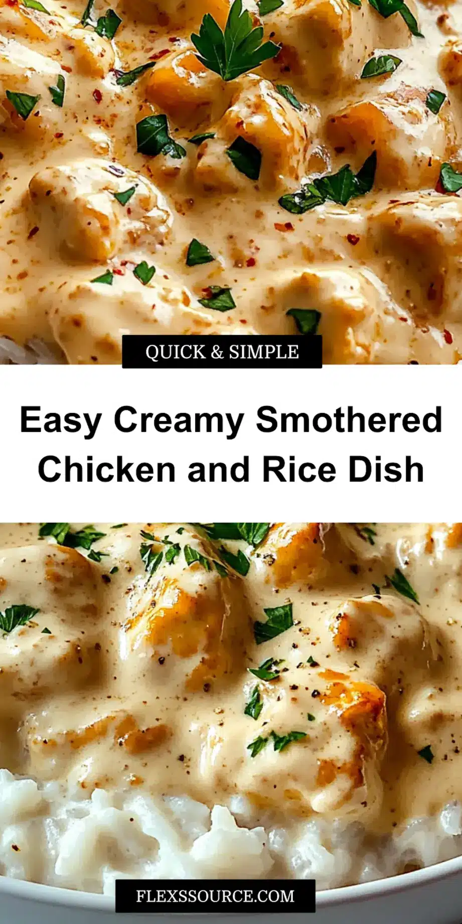 Easy Creamy Smothered Chicken and Rice: Irresistible Meal 3 EASY CREAMY SMOTHERED CHICKEN AND RICE centered hero view, clean and uncluttered_pin
