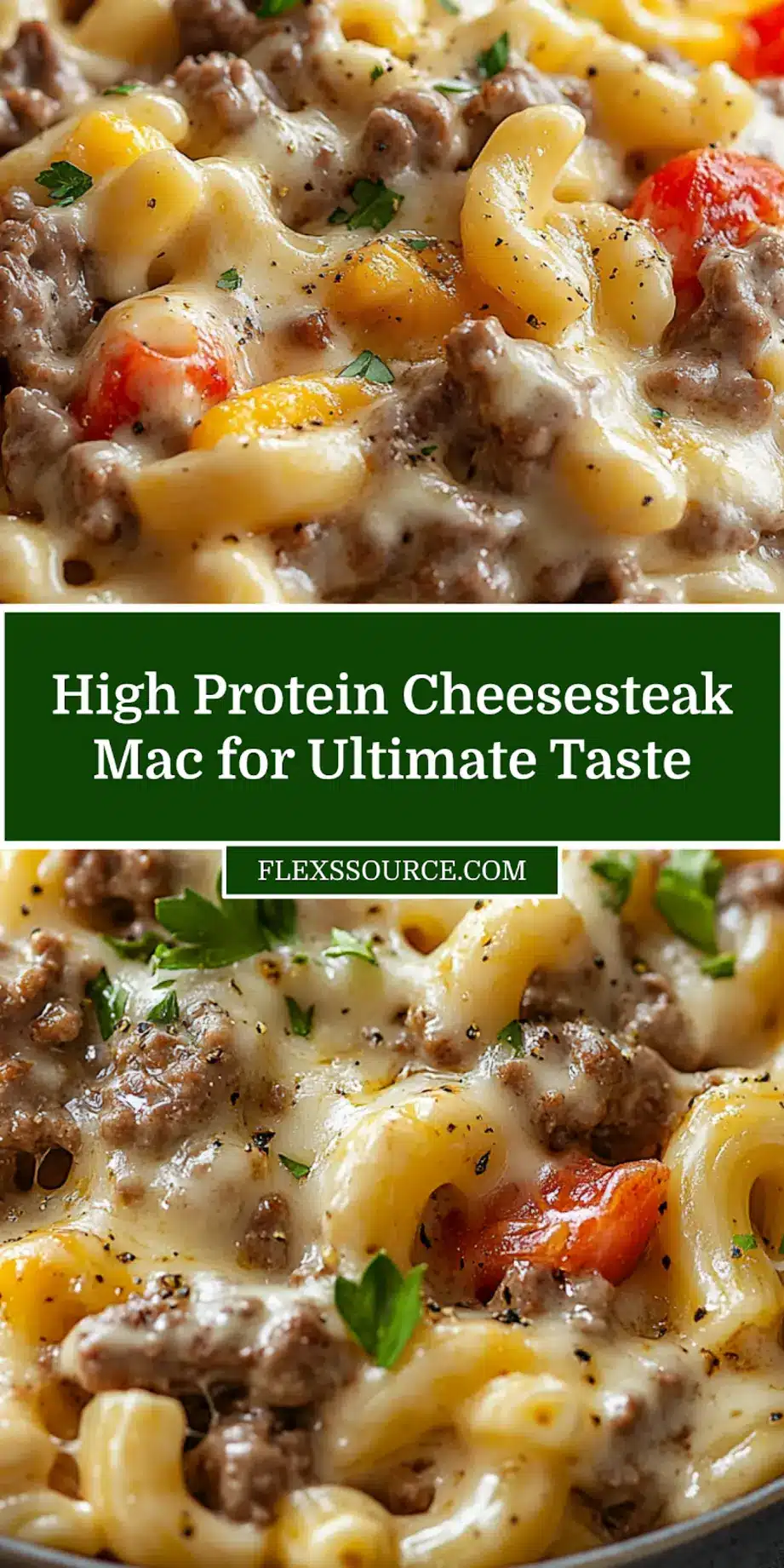 High Protein Creamy Philly Cheesesteak Mac Delicious Meal 3 HIGH PROTEIN CREAMY PHILLY CHEESESTEAK MAC CHEESE centered hero view, clean and uncluttered_pin