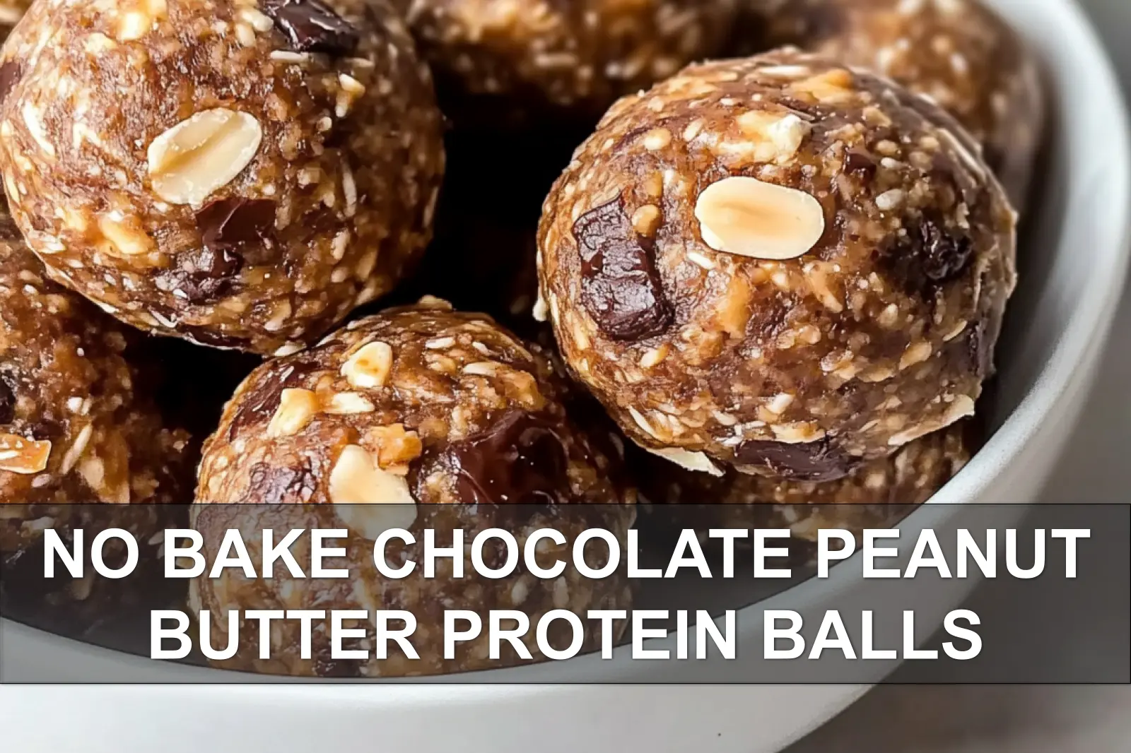 No-Bake Chocolate Peanut Butter Protein Balls Recipe