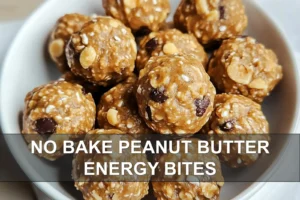 No Bake Peanut Butter Energy Bites Delicious and Easy Recipe NO BAKE PEANUT BUTTER ENERGY BITES centered hero view, clean and uncluttered