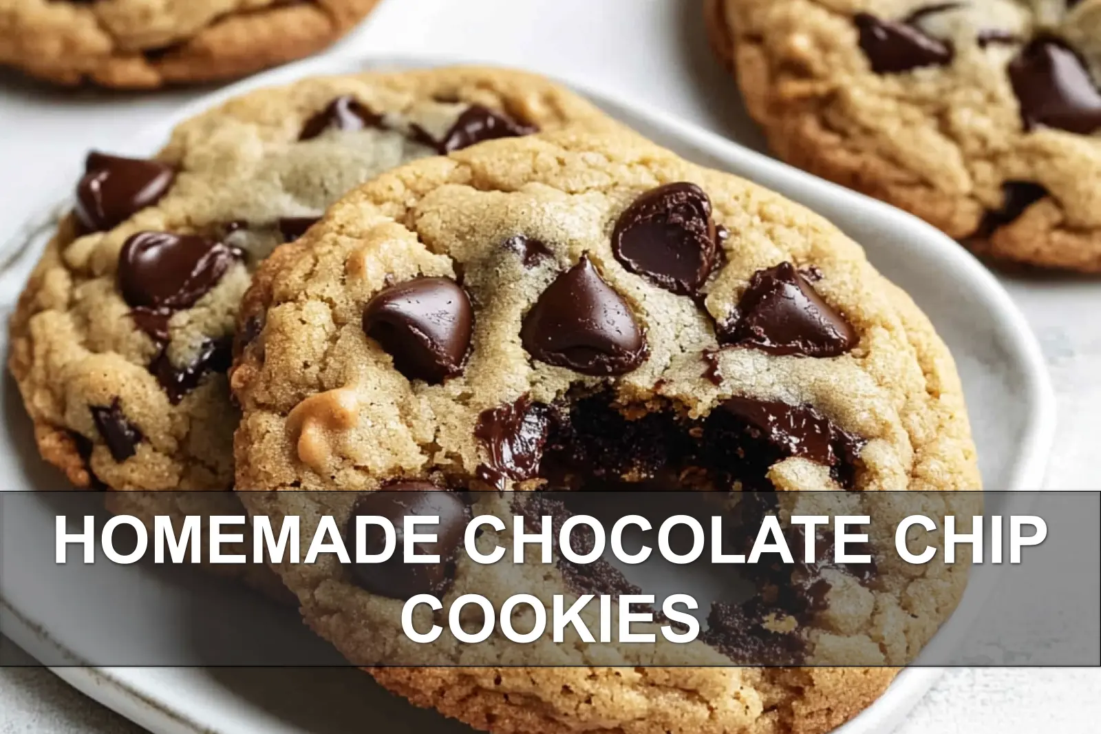 HOMEMADE CHOCOLATE CHIP COOKIES centered hero view, clean and uncluttered