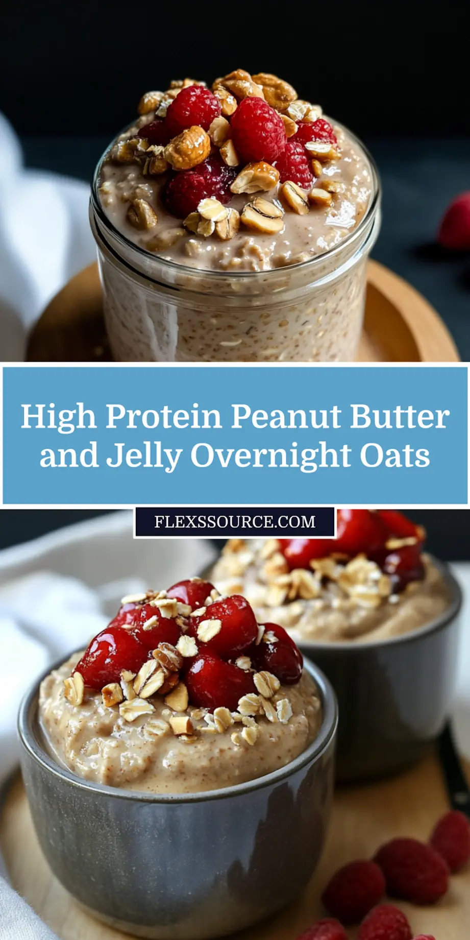 High protein peanut butter and jelly overnight oats Pinterest pin image with centered hero view