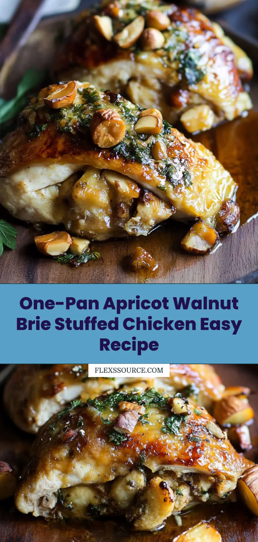 Best One-Pan Apricot Walnut and Brie Stuffed Chicken 4 ONE-PAN APRICOT WALNUT AND BRIE STUFFED CHICKEN centered hero view, clean and uncluttered