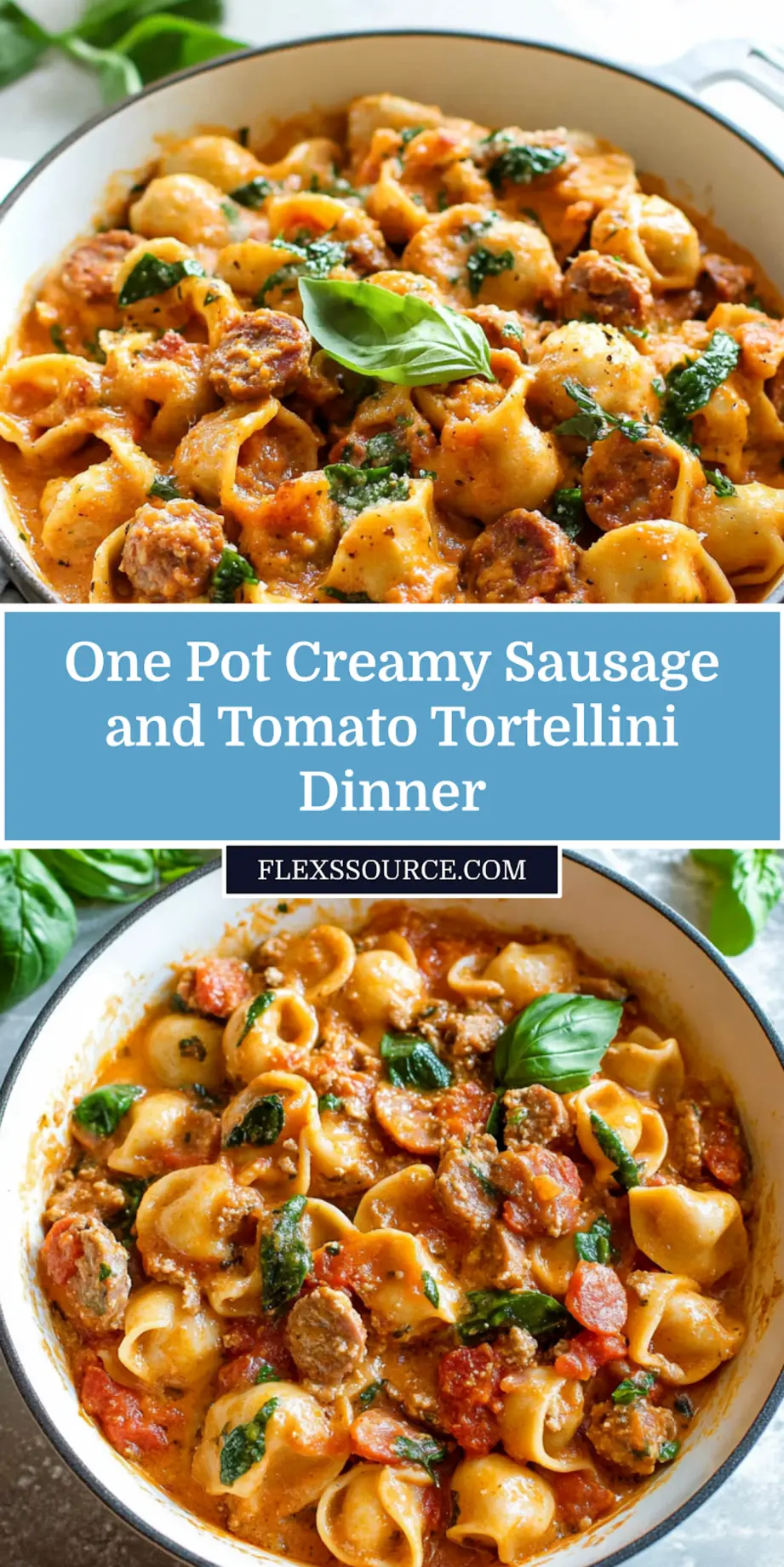 ONE POT CREAMY SAUSAGE AND TOMATO TORTELLINI centered hero view, clean and uncluttered