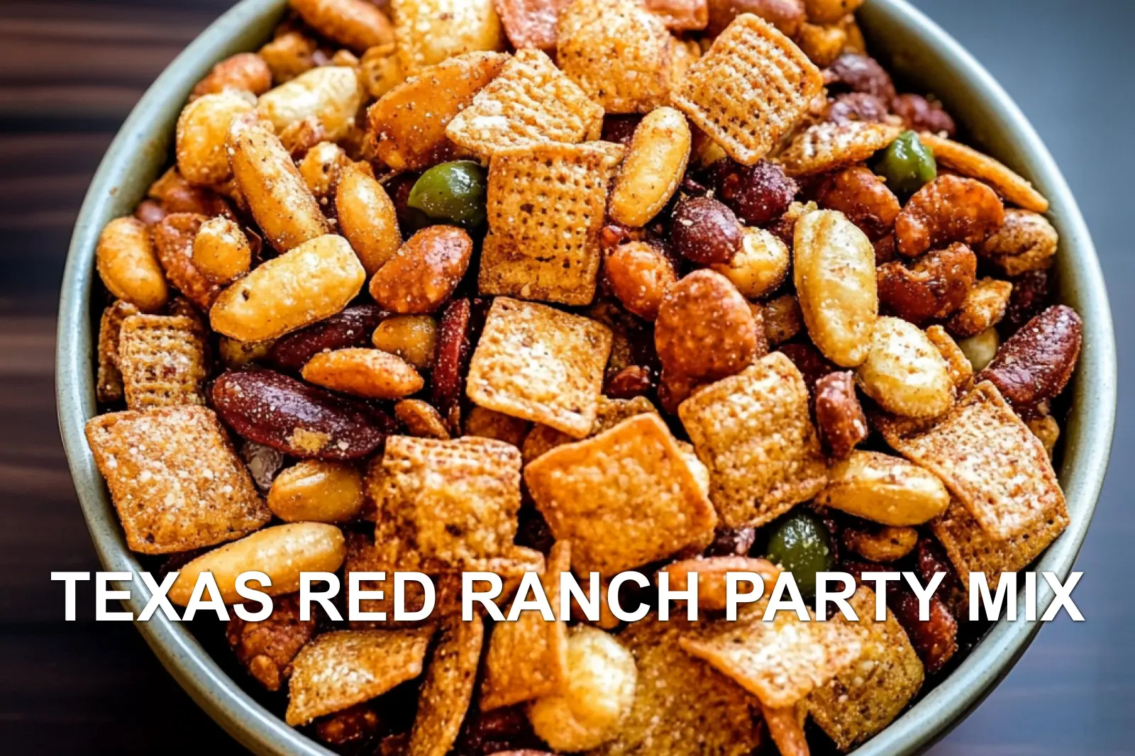 How to Make Texas Red Ranch Party Mix Quick and Simple