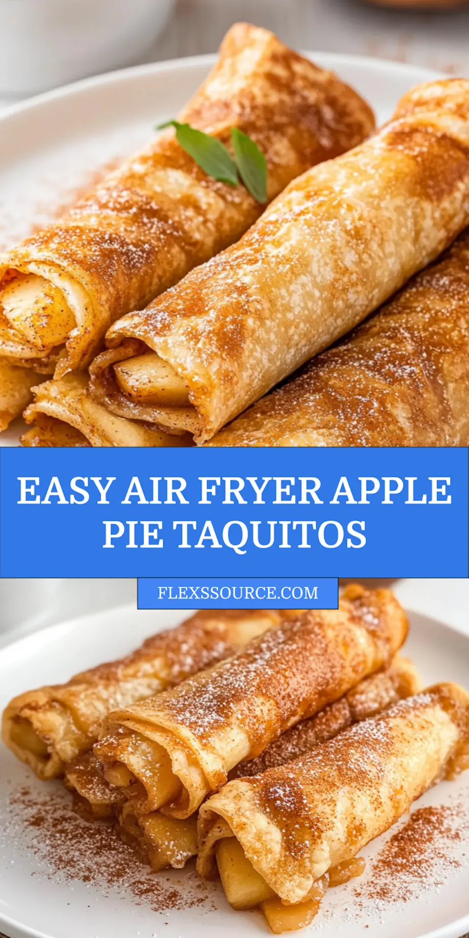 Air Fryer Apple Pie Taquitos Recipe Easy and Delicious 4 AIR FRYER APPLE PIE TAQUITOS centered hero view, clean and uncluttered_pin