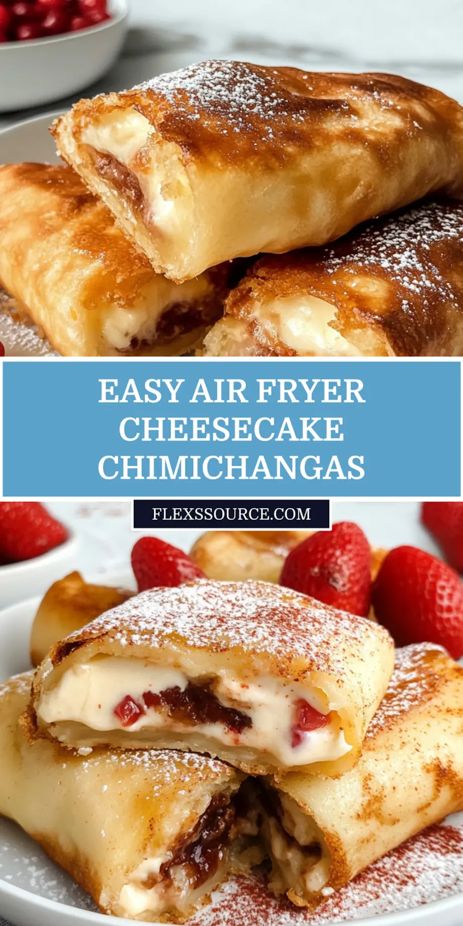 AIR FRYER CHEESECAKE CHIMICHANGAS centered hero view, clean and uncluttered_pin