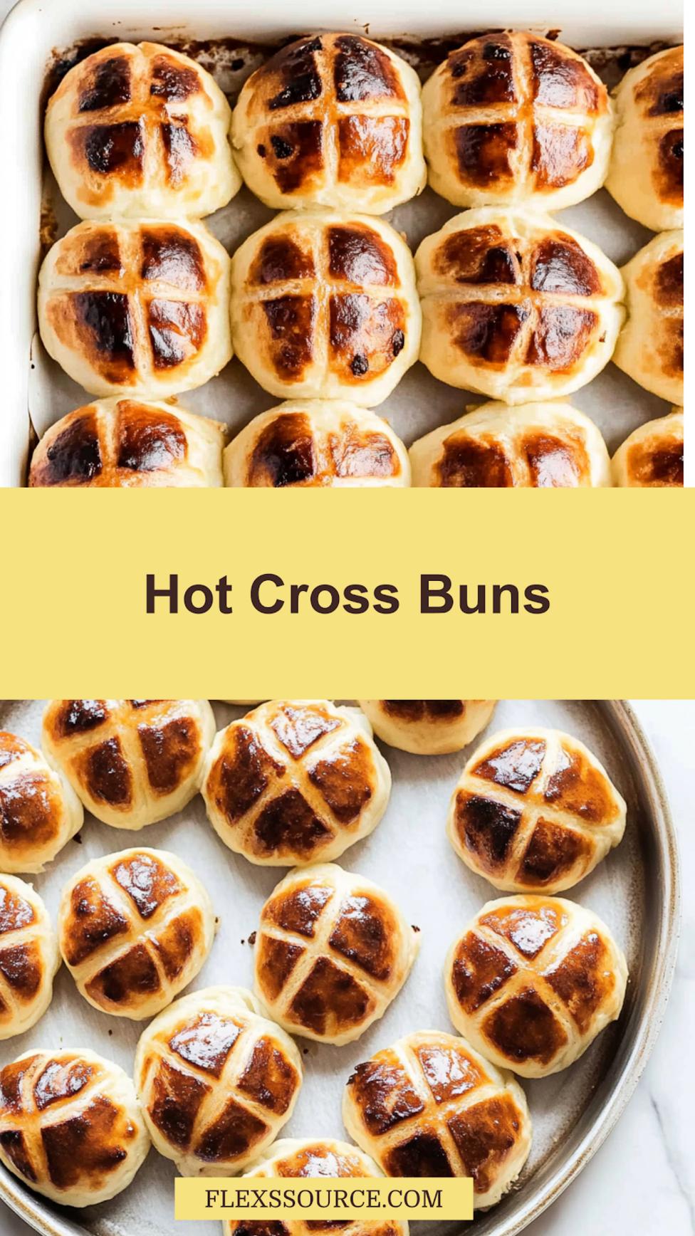 Hot Cross Buns Recipe Easy Homemade Delicious Treats 4 Hot cross buns with piped flour crosses and glossy glaze, styled for Pinterest